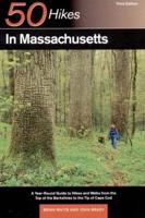 50 Hikes in Massachusetts