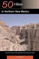 Explorer's Guide 50 Hikes in Northern New Mexico