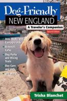 Dog-Friendly New England - A Traveler's Companion 2E