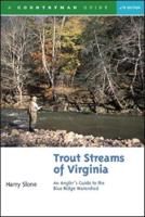 Trout Streams of Virginia