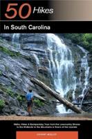 Explorer's Guide 50 Hikes in South Carolina