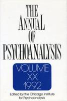 The Annual of Psychoanalysis, V. 20