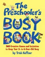 The Preschooler's Busy Book