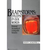 Brainstorms--Epilepsy in Our Words