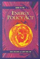 Guide to the Energy Policy Act