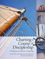 Charting the Course of Discipleship
