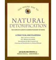 The Whole Way to Natural Detoxification