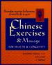Chinese Exercises & Massage for Health & Longevity