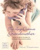 The Long Distance Grandmother
