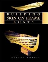Building Skin-on-Frame Boats