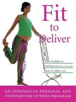 Fit to Deliver