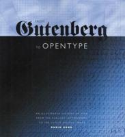 From Gutenberg to OpenType