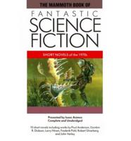 The Mammoth Book of Fantastic Science Fiction