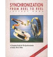 Synchronization, from Reel to Reel