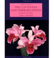 The Cattleyas and Their Relatives. V. 2 Laelias