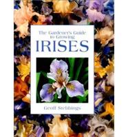 The Gardener's Guide to Growing Irises