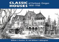 Classic Houses of Portland, Oregon
