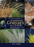 The Color Encyclopedia of Ornamental Grasses on CD-ROM