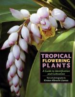 Tropical Flowering Plants