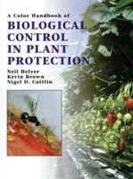 A Color Handbook of Biological Control in Plant Protection