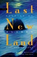 The Last New Land