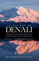 To the Top of Denali