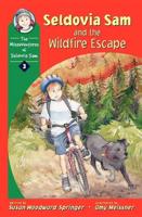 Seldovia Sam and the Wildfire Escape