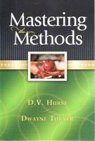 Mastering the Methods Student Guide