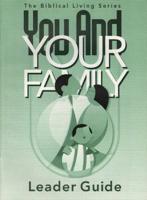 You & Your Family Leader Guide