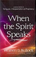 When the Spirit Speaks