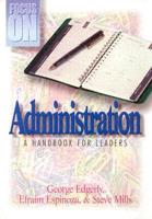 Focus on Administration