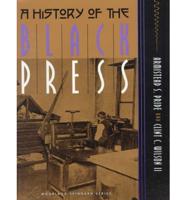A History of the Black Press