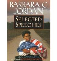 Barbara C. Jordan--Selected Speeches
