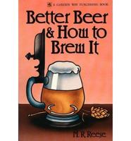 Better Beer & How to Brew It