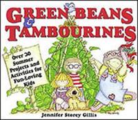 Green Beans & Tambourines