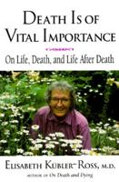 Death Is of Vital Importance