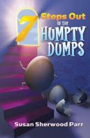 7 Steps Our of the Humpty Dumps