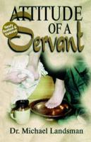 Attitude Of A Servant: