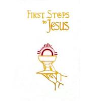 First Steps to Jesus White
