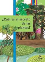 +Cuáles Son Los Secretos De Las Plantas? Adaptación Y Supervivencia / The Hidden Secrets of Plants: Adaptation and Survival