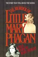 The Murder of Little Mary Phagan