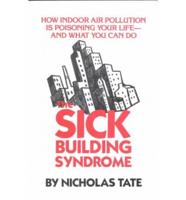The Sick Building Syndrome