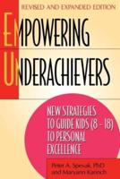 Empowering Underachievers