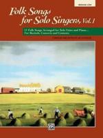 Folk Songs for Solo Singers 1. Book (ML)