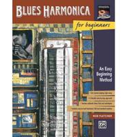 Blues Harmonica for Beginners: An Easy Beginning Method