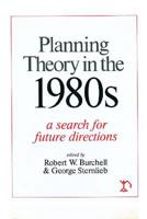 Planning Theory in the 1980'S