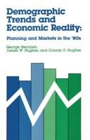 Demographic Trends and Economic Reality
