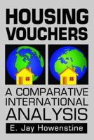 Housing Vouchers : A Comparative International Analysis