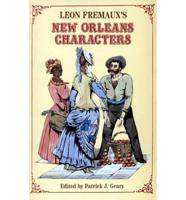 Leon Fremaux's New Orleans Characters