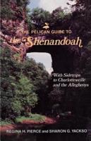 The Pelican Guide to the Shenandoah